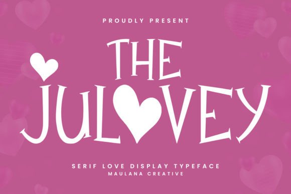 Julovey Serif: A Font That Embodies Romance and Elegance