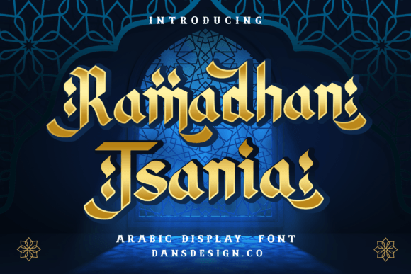 Ramadhan Tsania: A Typeface of Elegant Cultural Heritage